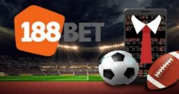 188Bet – Nhà cái cá cược hàng đầu Châu Âu