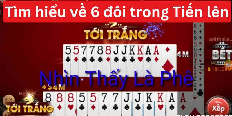 5 Đôi Thông Có Tới Trắng Không? Hiểu Luật Tiến Lên Miền Nam image-1731646120574