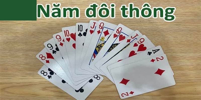 5 Đôi Thông Có Tới Trắng Không? Hiểu Luật Tiến Lên Miền Nam image-1731646143036