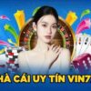 Vin777 – Khám phá thiên đường cá cược online