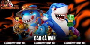 Bắn Cá Iwin - Đồ Họa 3D 60 FPS Và Bảng Thưởng Boss X500