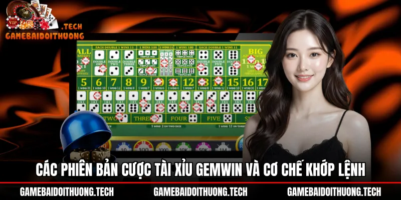 cac-phien-ban-cuoc-tai-xiu-gemwin-va-co-che-khop-lenh Cơ chế khớp lệnh hai bàn chơi Tài xỉu Gemwin trực tuyến