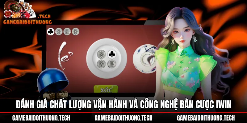 Trải nghiệm đồ họa dọc và thuật toán RNG Xóc đĩa Iwin