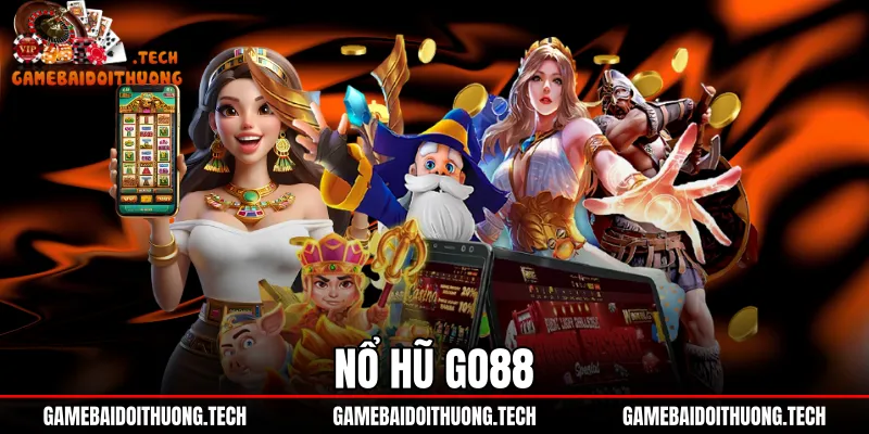 Nổ Hũ Go88 - Đánh Giá Tỷ Lệ RTP Cùng Tốc Độ Rút 1:1 1 Nổ Hũ Go88 - Đánh Giá Tỷ Lệ RTP Cùng Tốc Độ Rút 1:1