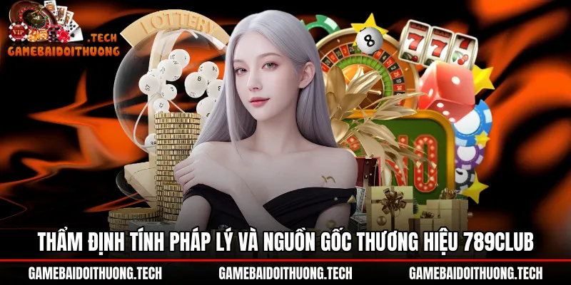 Thẩm định pháp lý 789Club cùng cơ chế mã hóa dữ liệu