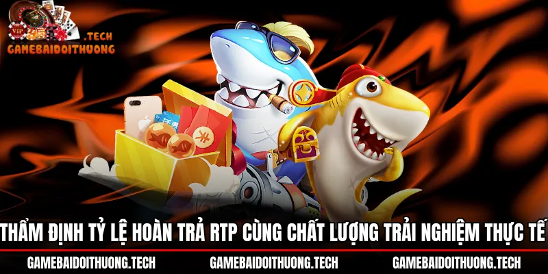 Tỷ lệ hoàn trả RTP và chất lượng sảnh Bắn cá Go88