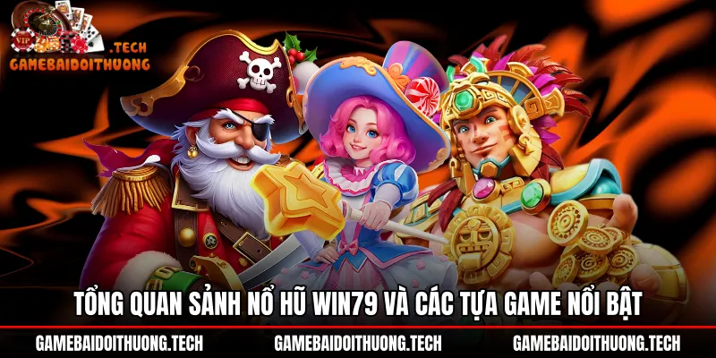 Giao diện màn hình dọc sảnh nổ hũ Win79 sắc nét